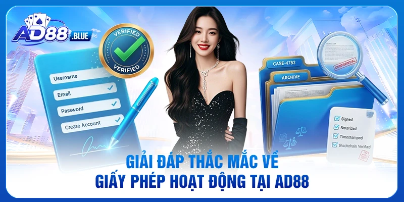 Giải đáp thắc mắc về giấy phép hoạt động tại AD88