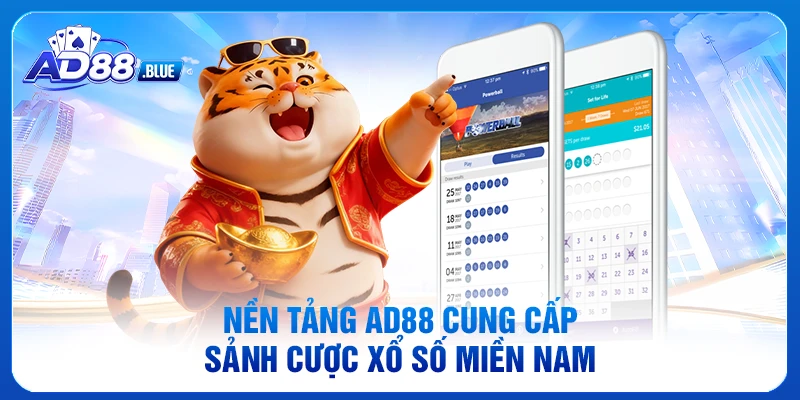 Nền tảng AD88 cung cấp sảnh cược xổ số miền Nam