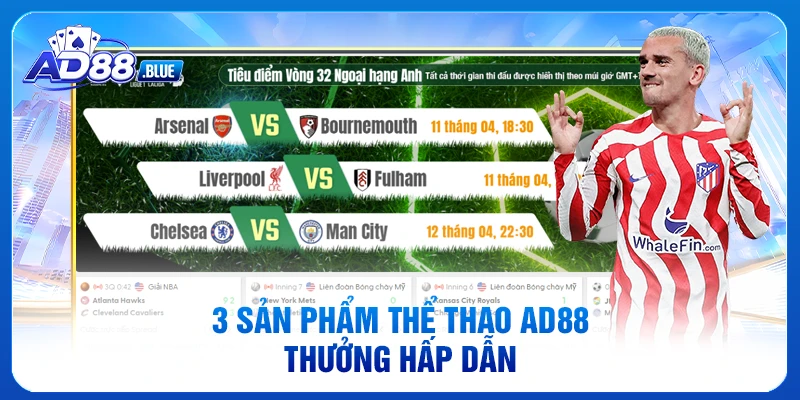 3 sản phẩm thể thao AD88 thưởng hấp dẫn